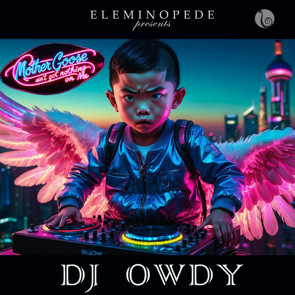 album cover dj owdy mother gooseain't